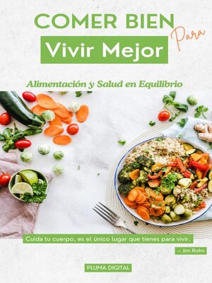 cover image of Comer Bien para Vivir Mejor